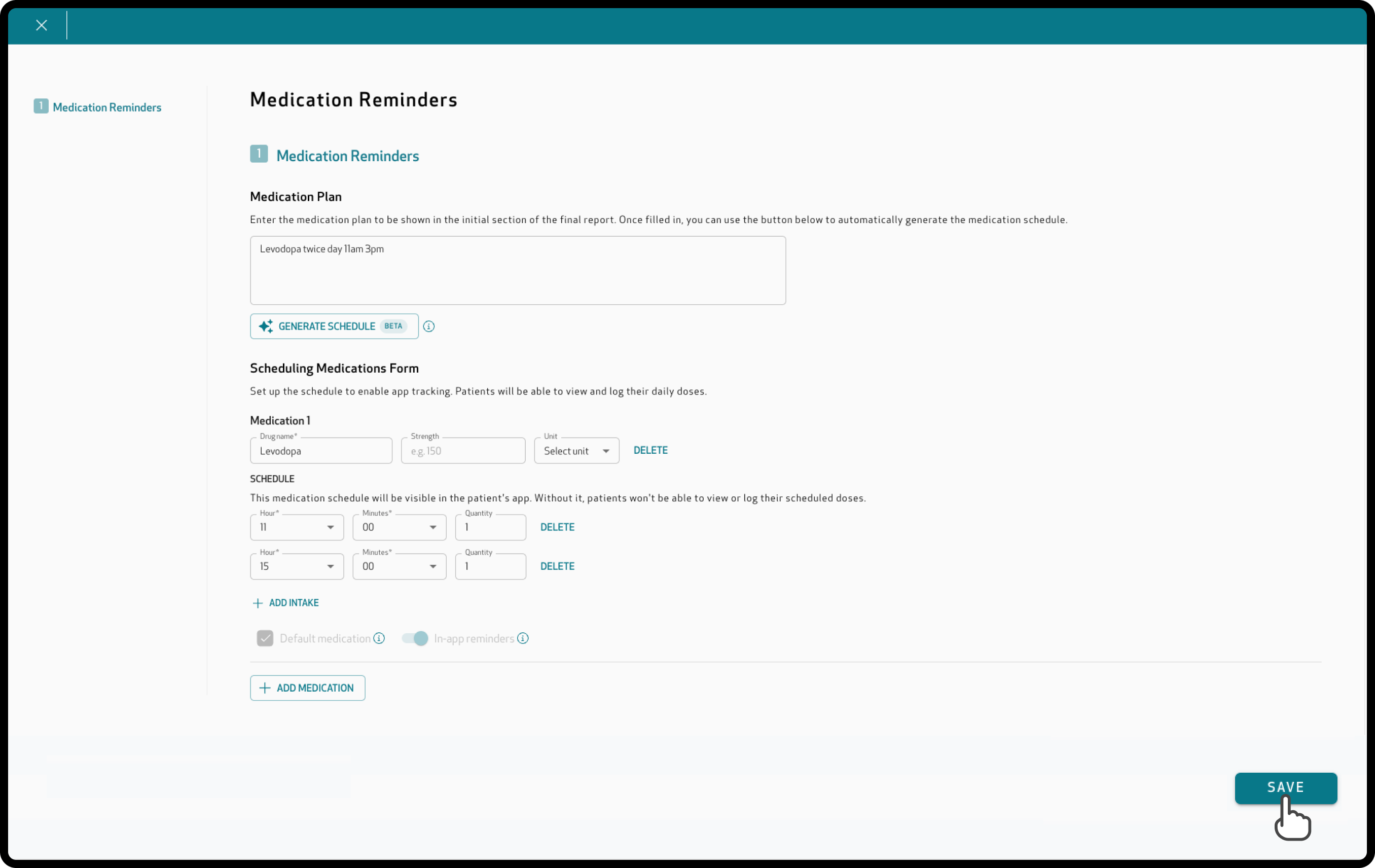 Medication Reminders form with the medication plan, the medication schedule and the Save button