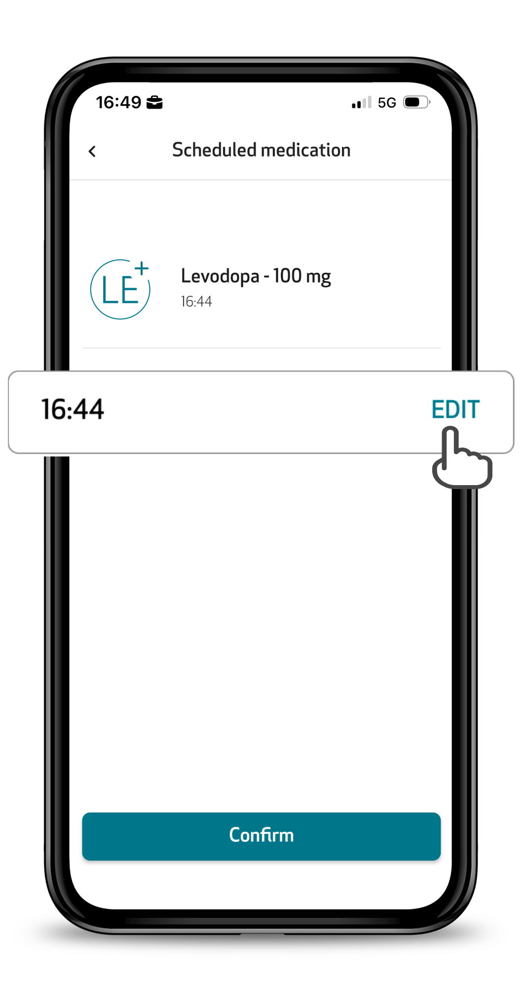 Scheduled medication screen with the intake time and the Edit button